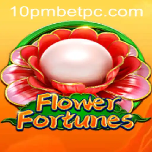 Unlock the Magic of FlowerFortunes: The Enchanting Game with a 10pmbet